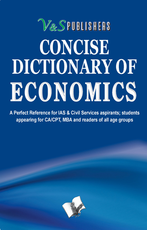 Concise Dictionary of Economics -  Editorial Board