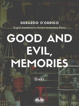 Good And Evil, Memories - Gerardo D'Orrico