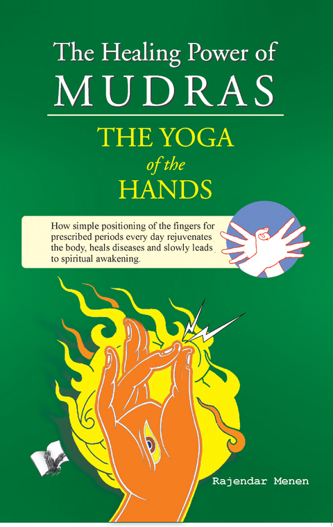 Healing Power of Mudras -  Rajender Menen