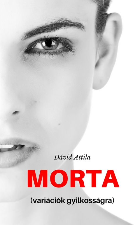 Morta - Attila Dávid