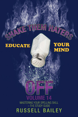 Shake Them Haters off Volume 14 -  Russell Bailey
