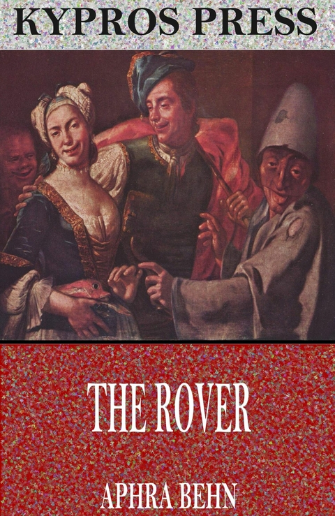 Rover -  Aphra Behn