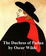Duchess of Padua -  Oscar Wilde