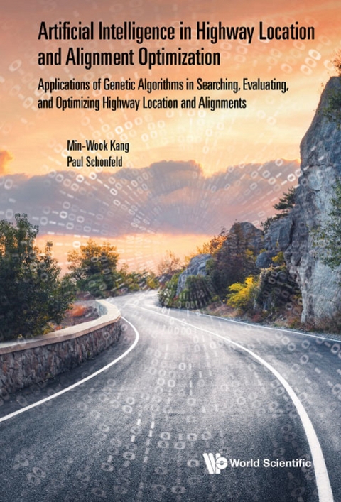 ARTIFICIAL INTELLIGENCE IN HIGHWAY LOCATION SELECT & ALIGN - Min-wook Kang, Paul Schonfeld