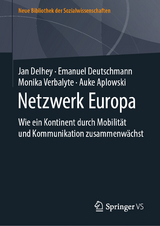 Netzwerk Europa - Jan Delhey, Emanuel Deutschmann, Monika Verbalyte, Auke Aplowski