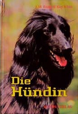 Die Hündin - J M Evans, Kay White