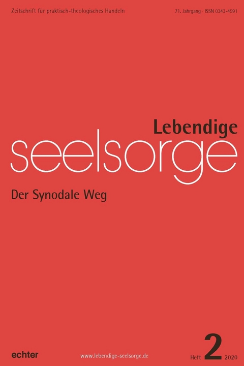 Lebendige Seelsorge 2/2020 - Erich Garhammer, Verlag Echter