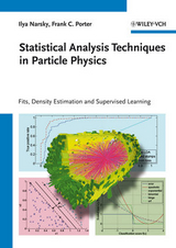 Statistical Analysis Techniques in Particle Physics - Ilya Narsky, Frank C. Porter