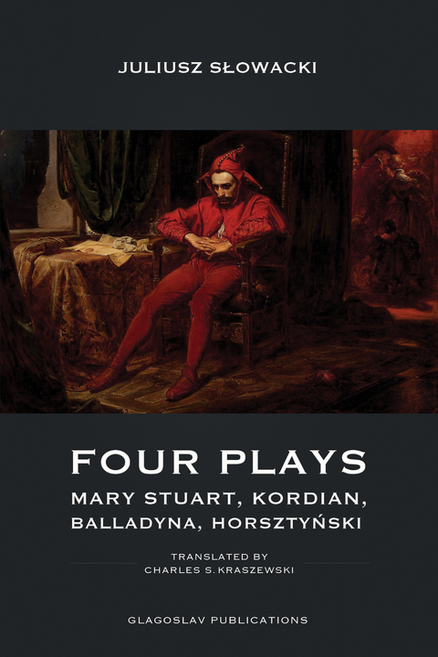 Four Plays -  Juliusz Slowacki