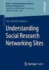 Understanding Social Research Networking Sites - Jens-Henrik Soeldner
