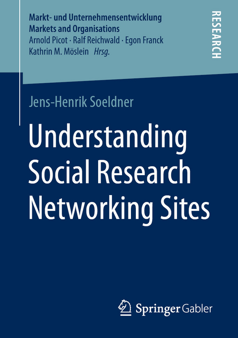 Understanding Social Research Networking Sites - Jens-Henrik Soeldner