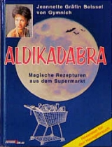 Aldikadabra - Jeanette Beissel von Gymnich