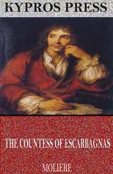 The Countess of Escarbagnas -  Molière