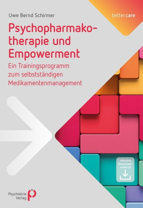 Psychopharmakotherapie und Empowerment - Uwe Schirmer