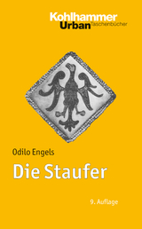 Die Staufer - Odilo Engels