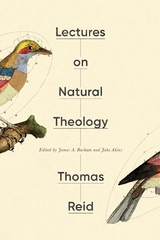 Lectures on Natural Theology -  Thomas Reid