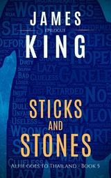 Sticks and Stones - James King