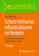 Schutz Kritischer Infrastrukturen im Verkehr - Lars Schnieder