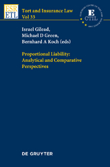 Proportional Liability: Analytical and Comparative Perspectives - 