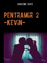Pentramir 2 -Kevin- - Christine Stutz