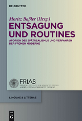 Entsagung und Routines - 