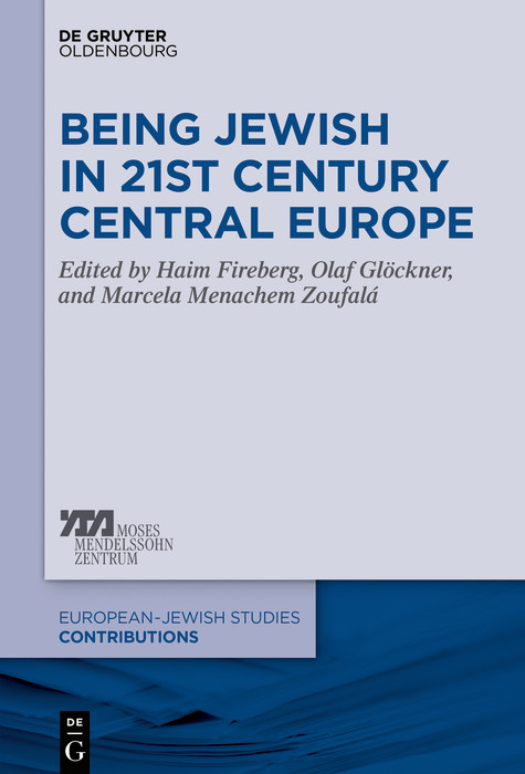 Being Jewish in 21st Century Central Europe - 