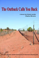 The Outback Calls You Back - Charles Silvestro