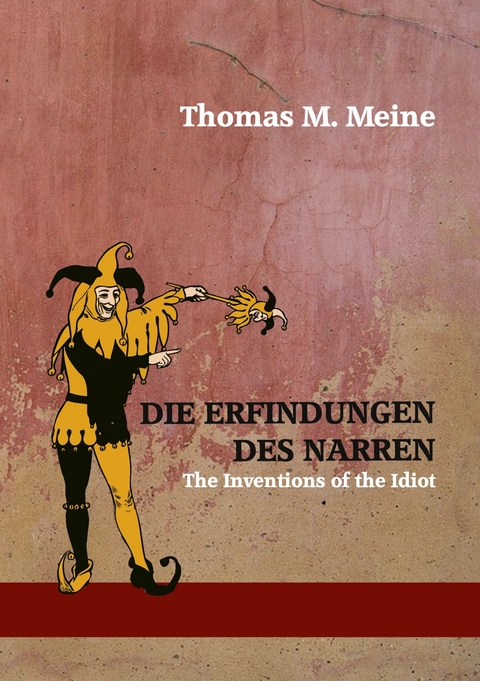 Die Erfindungen des Narren - John Kendrick Bangs