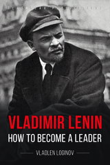 Vladimir Lenin - Vladlen Loginov