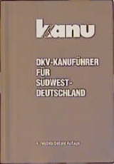 DKV-Kanuführer für Südwest-Deutschland - Karl Schoderer