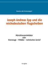 Joseph Andreas Epp und die reichsdeutschen Flugscheiben - 