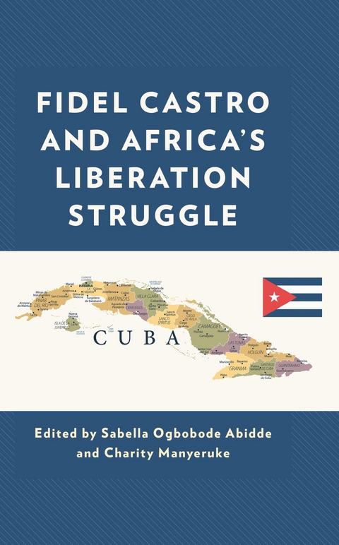 Fidel Castro and Africa's Liberation Struggle - 