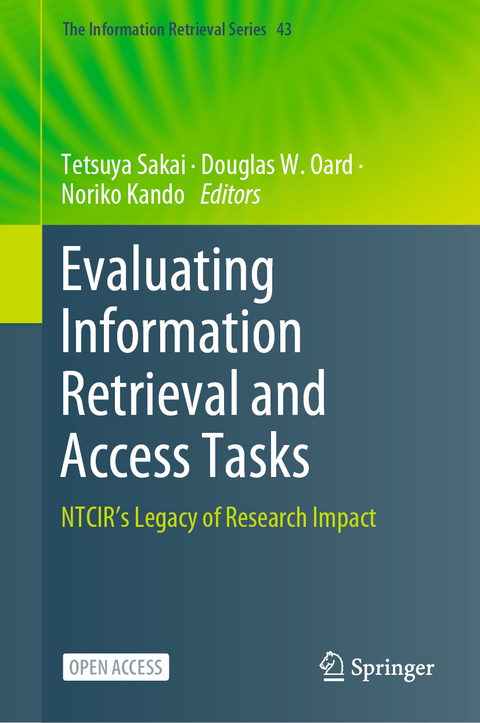 Evaluating Information Retrieval and Access Tasks - 