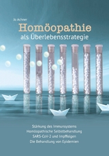 Homöopathie als Überlebensstrategie - Jo Achner