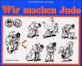 Wir machen Judo - Riccardo Bonfranchi, Ulrich Klocke