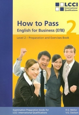 How to Pass - English for Business. LCCI Examination Preparation Books - Robert G Mellor, Vicky G Davison