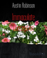 Immaculate Conception - Austin Robinson