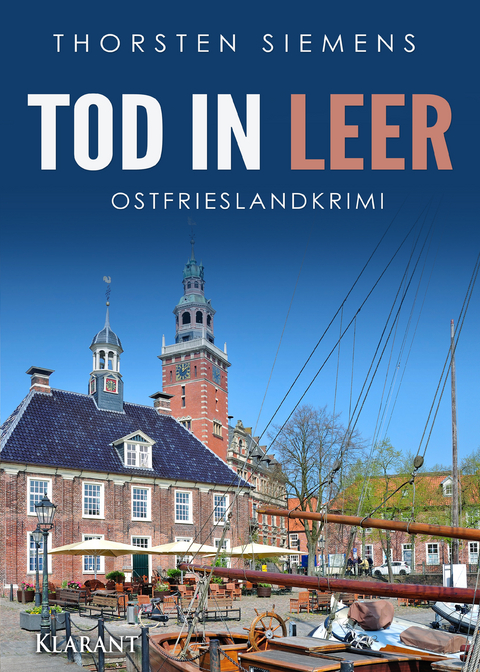 Tod in Leer. Ostfrieslandkrimi -  Thorsten Siemens