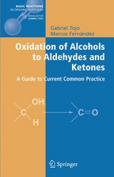 Oxidation of Alcohols to Aldehydes and Ketones - Gabriel Tojo, Marcos I. Fernandez