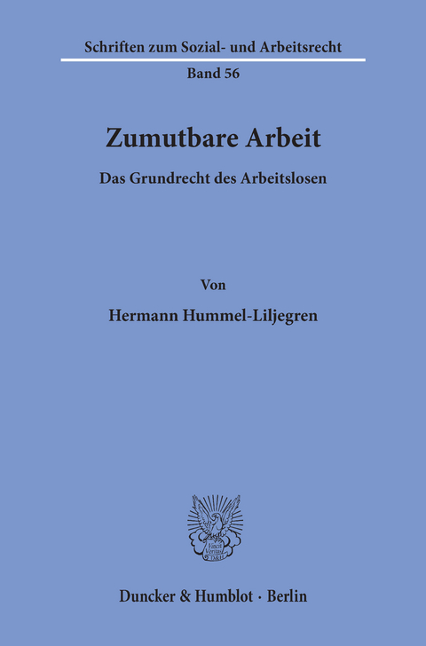 Zumutbare Arbeit. -  Hermann Hummel-Liljegren