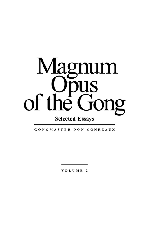 Magnum Opus of the Gong, vol 2 -  Don Conreaux