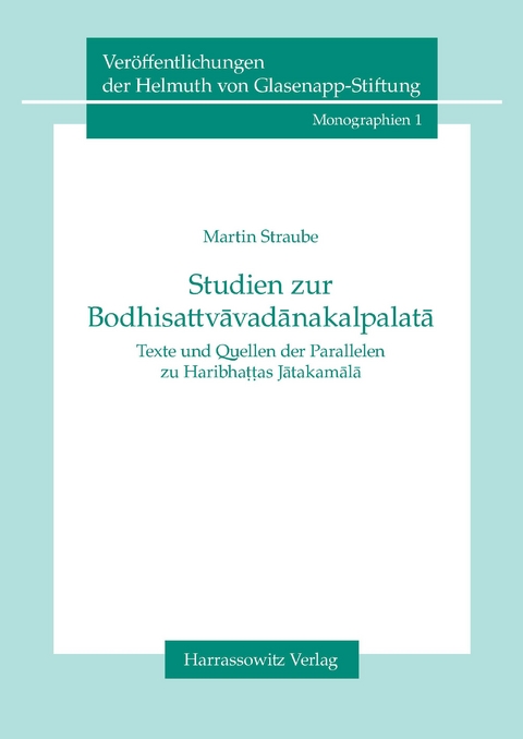 Studien zur Bodhisattvavadanakalpalata -  Martin Straube