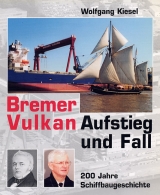 Der Bremer Vulkan - Kiesel, Wolfgang