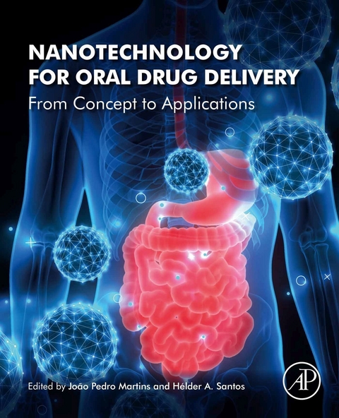 Nanotechnology for Oral Drug Delivery - 