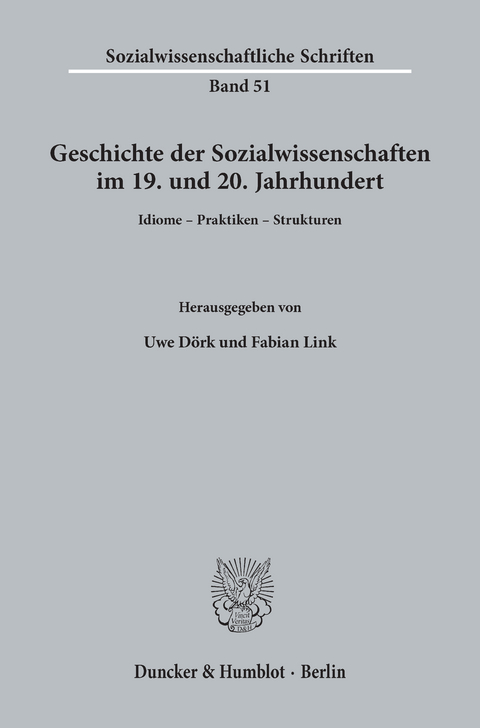 Geschichte der Sozialwissenschaften im 19. und 20. Jahrhundert. - 