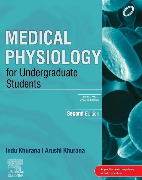 Medical Physiology for Undergraduate Students, 2nd Updated Edition, eBook -  Arushi Khurana,  Indu Khurana