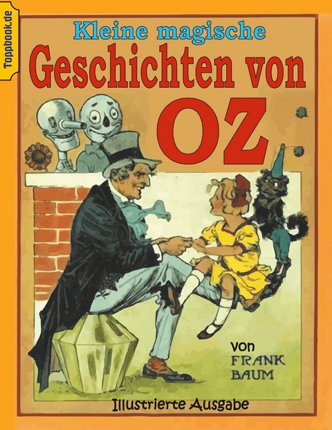 Kleine magische Geschichten von Oz -  L. Frank Baum