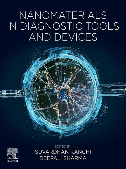 Nanomaterials in Diagnostic Tools and Devices - 