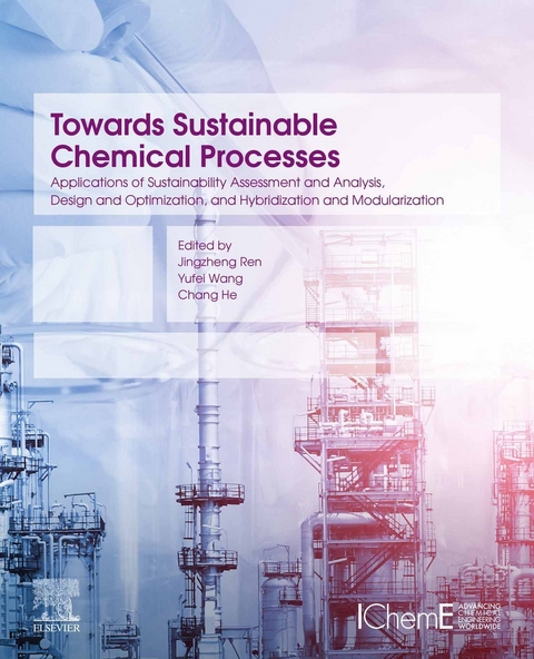 Towards Sustainable Chemical Processes - 