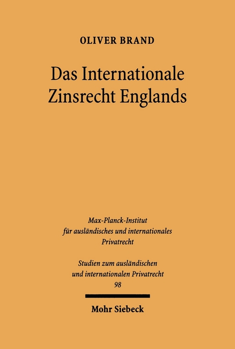 Das Internationale Zinsrecht Englands -  Oliver Brand